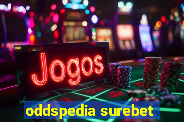 oddspedia surebet